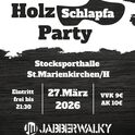 Holzschlapfaparty 2026 am Friday, 27.03.2026
